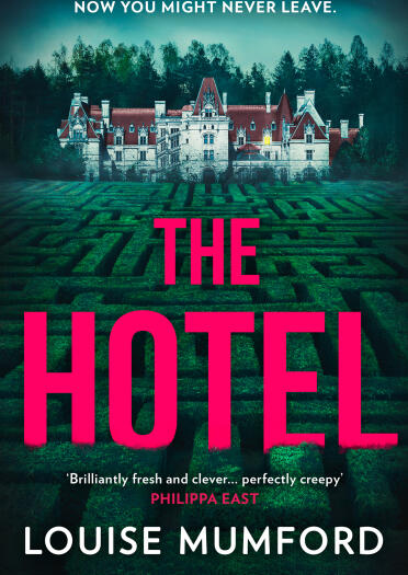 Front cover of The Hotel by Louise Mumford