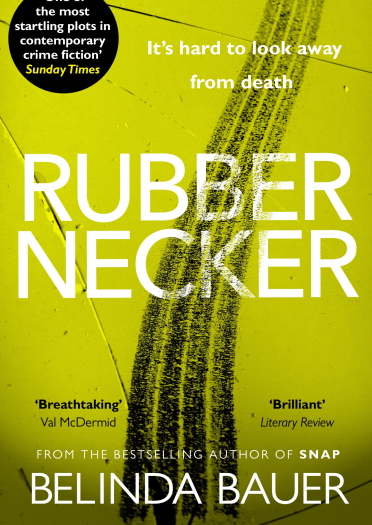 ベリンダ・バウアー著『Rubbernecker』の表紙