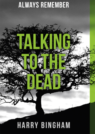 ハリー・ビンガム著『Talking to the Dead』の表紙